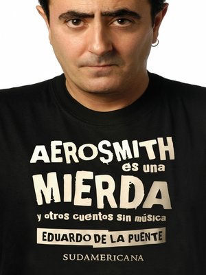 cover image of Aerosmith es una mierda y otros cuentos sin música